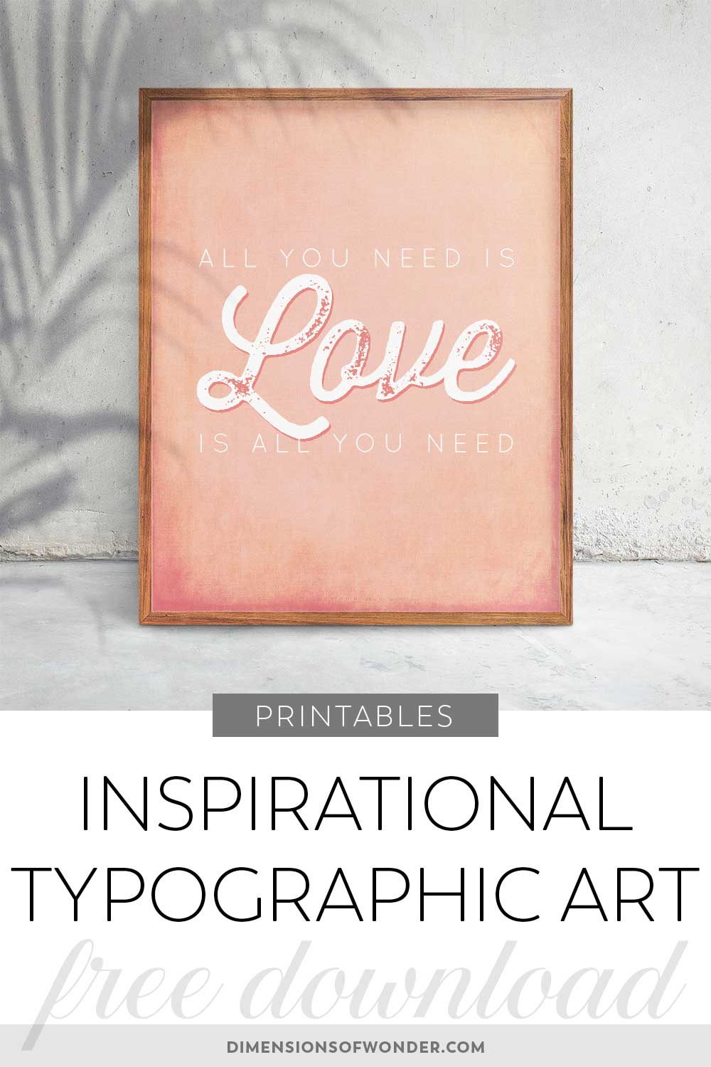 All You Need Is Love Free Printable