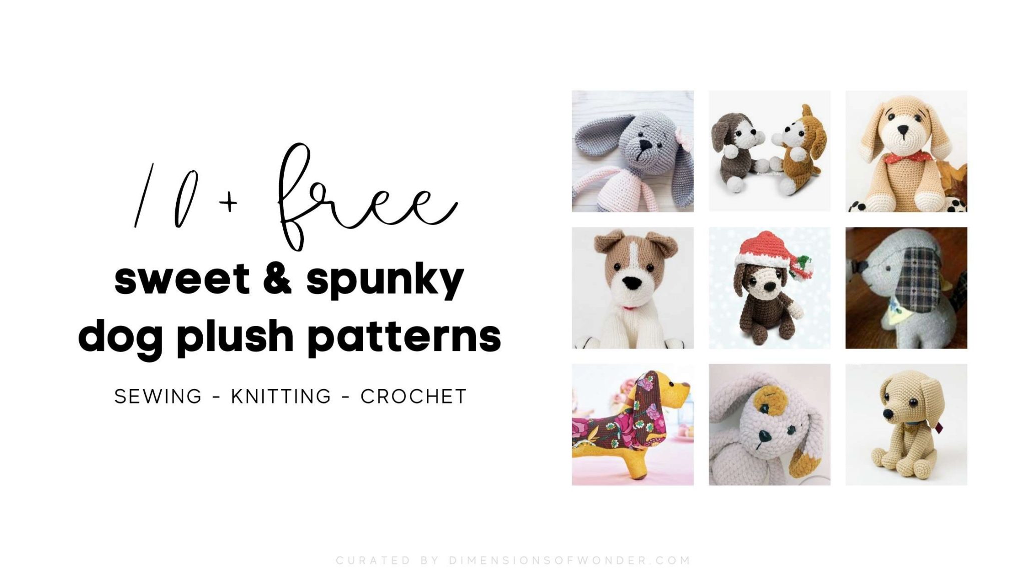 15+ Dog Plush Patterns: The Cutest (Free) Stuffed Dogs To Make