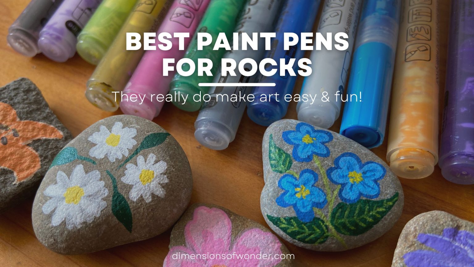 Best Paint Pens For Rocks They Really Do Make Art Easy Fun   Best Paint Pens For Rocks 1536x864 